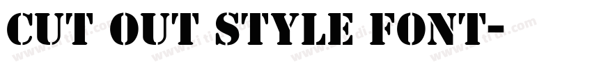 Cut out Style Font字体转换